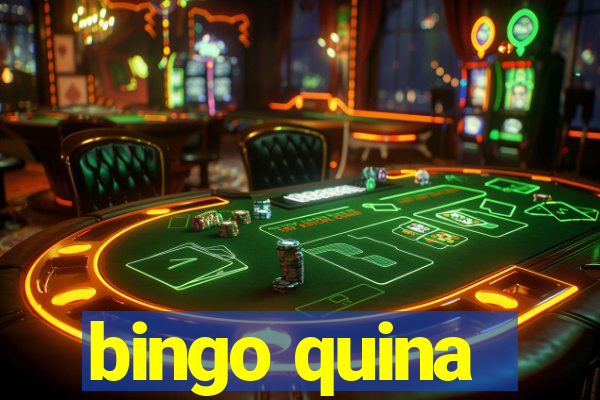 bingo quina