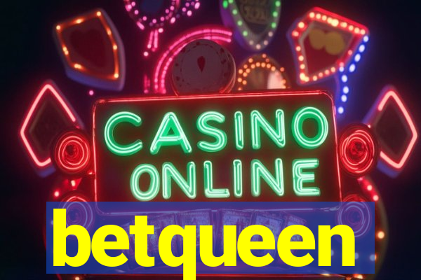 betqueen