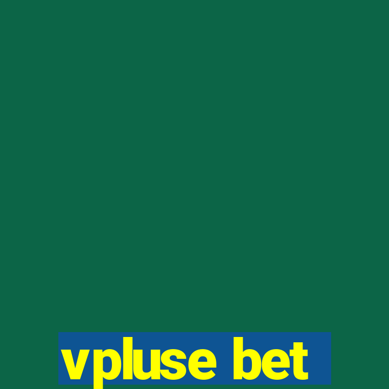 vpluse bet