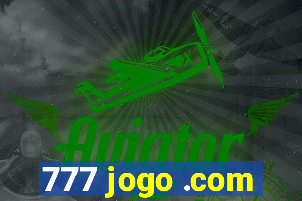 777 jogo .com