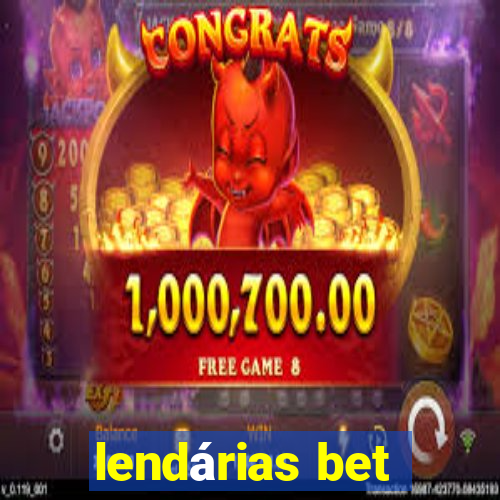 lendárias bet