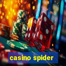 casino spider