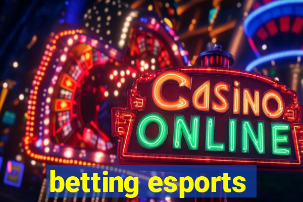 betting esports