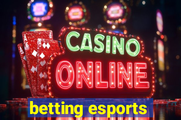 betting esports