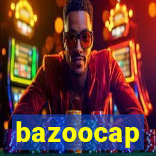 bazoocap