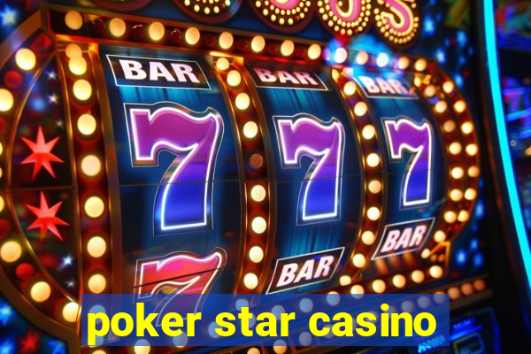 poker star casino