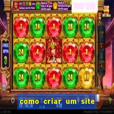 como criar um site de apostas slots