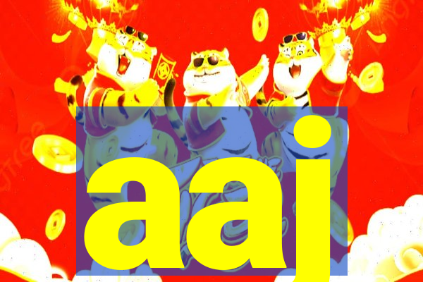 aaj