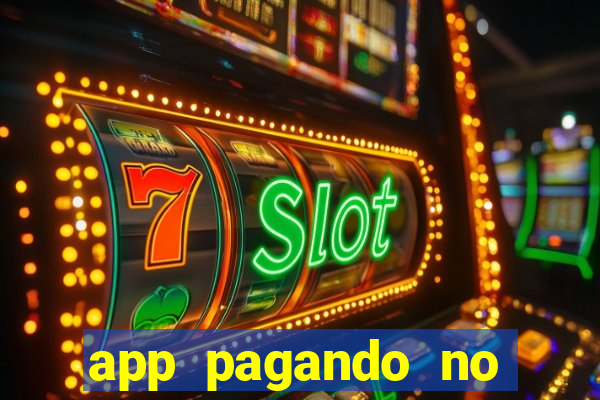 app pagando no cadastro via pix