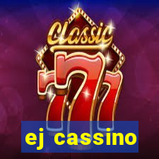 ej cassino