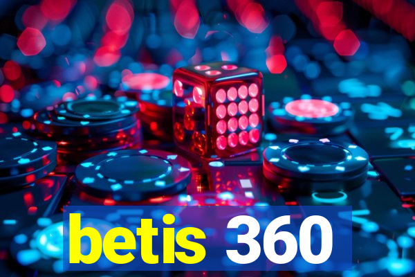 betis 360