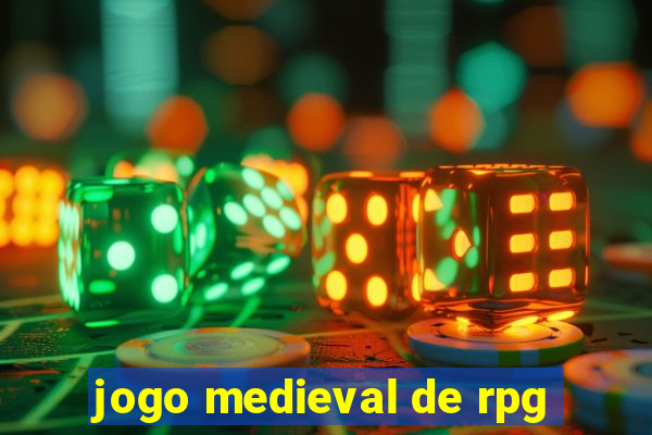 jogo medieval de rpg