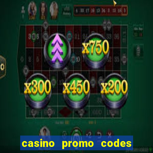 casino promo codes for existing customers