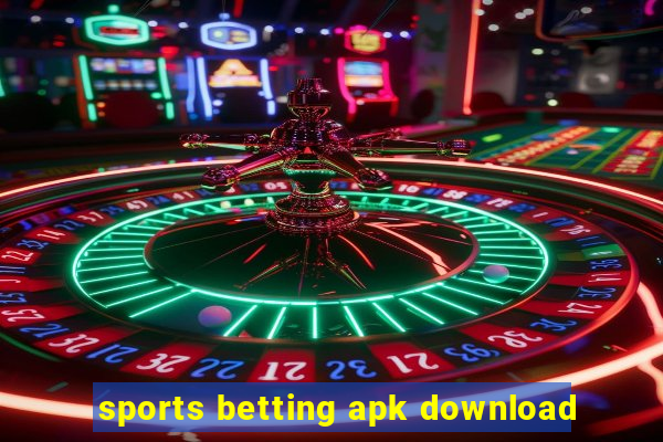 sports betting apk download