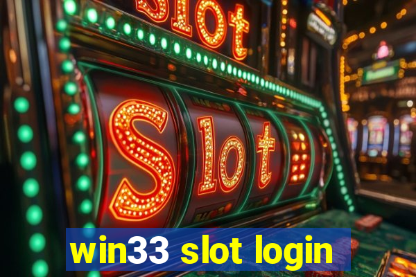 win33 slot login