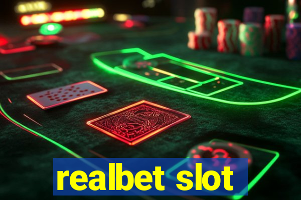 realbet slot