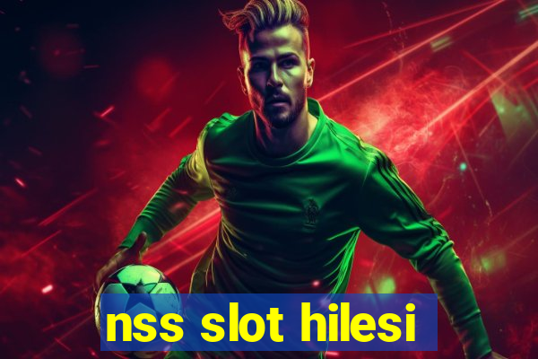 nss slot hilesi