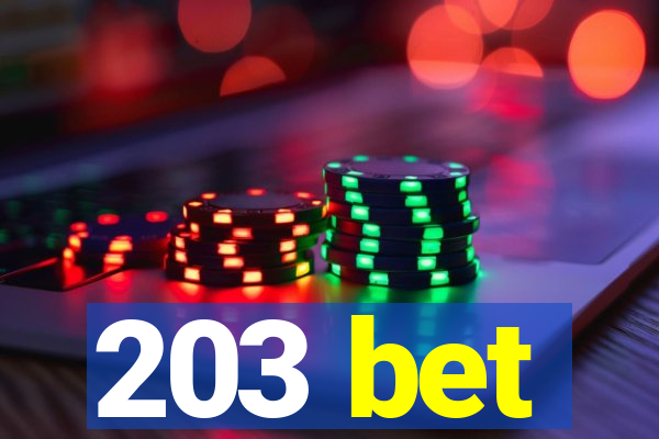 203 bet