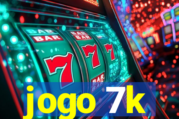 jogo 7k