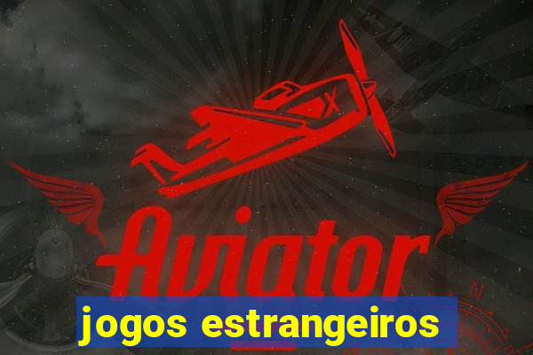 jogos estrangeiros