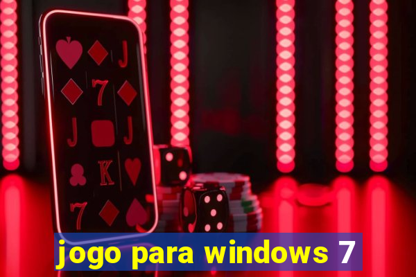 jogo para windows 7