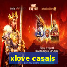 xlove casais