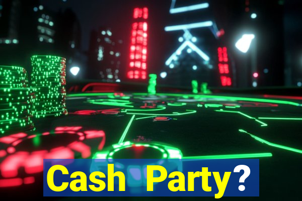 Cash Party? Casino–Vegas Slots