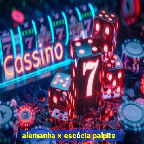 alemanha x escócia palpite