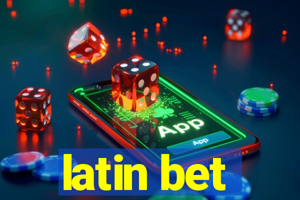 latin bet