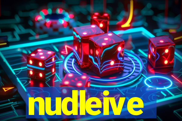 nudleive