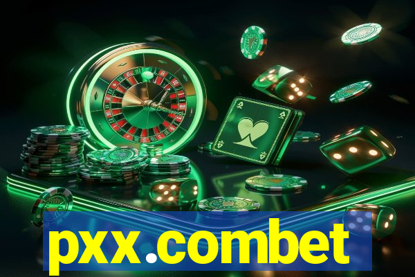 pxx.combet