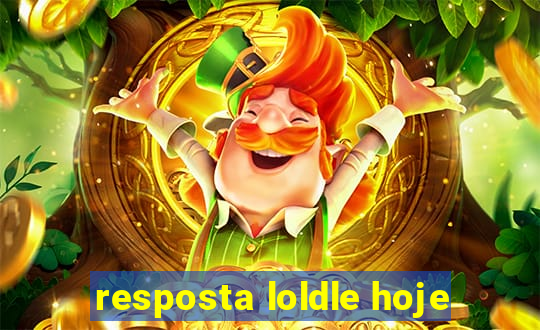 resposta loldle hoje