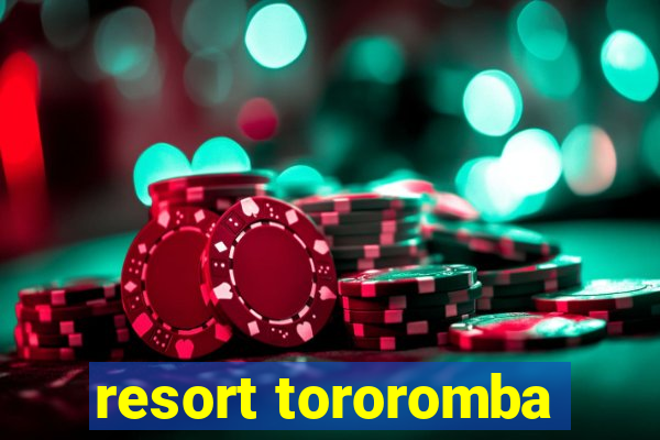 resort tororomba