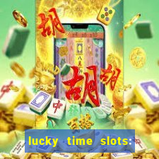 lucky time slots: casino 777