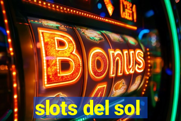 slots del sol