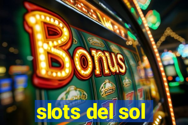 slots del sol