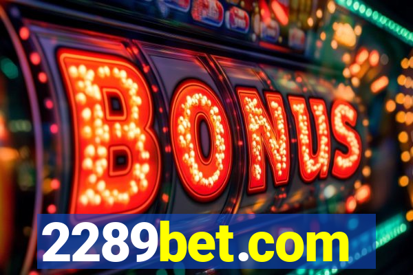 2289bet.com