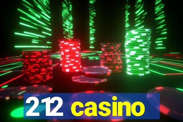 212 casino