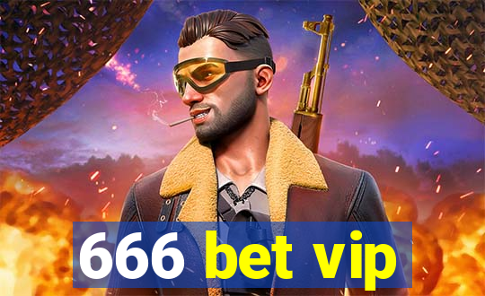 666 bet vip