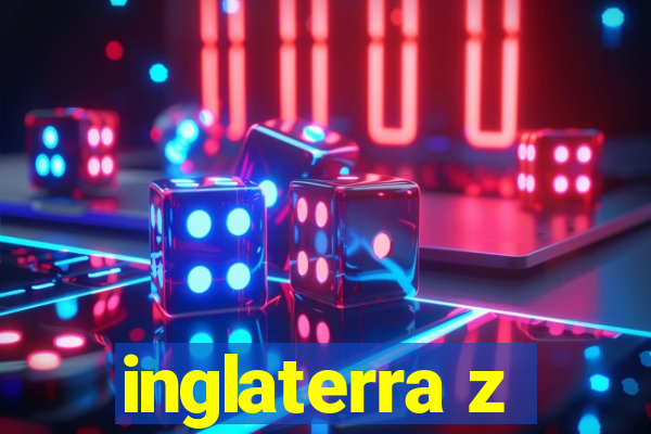 inglaterra z