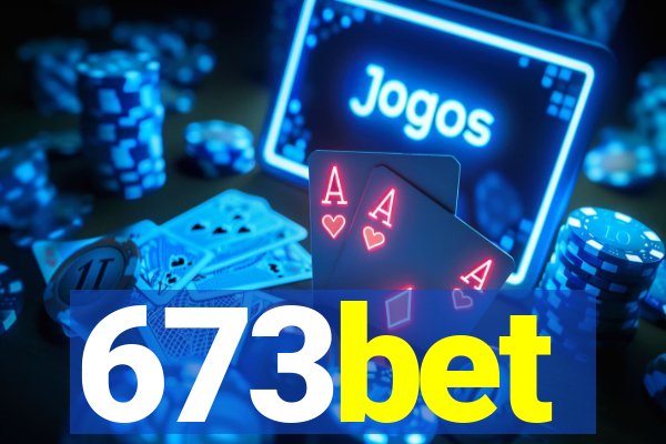 673bet