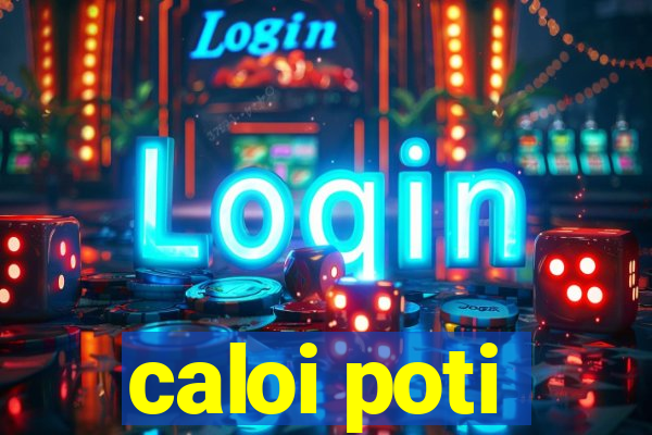 caloi poti