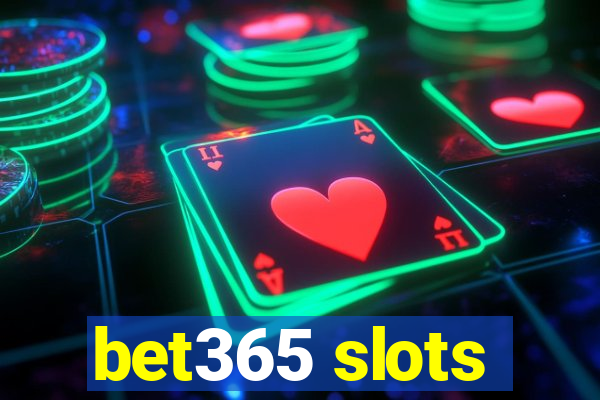 bet365 slots