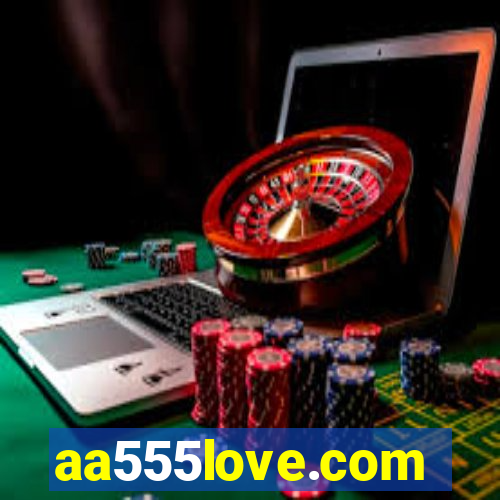 aa555love.com