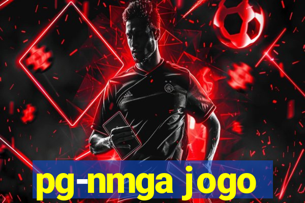 pg-nmga jogo