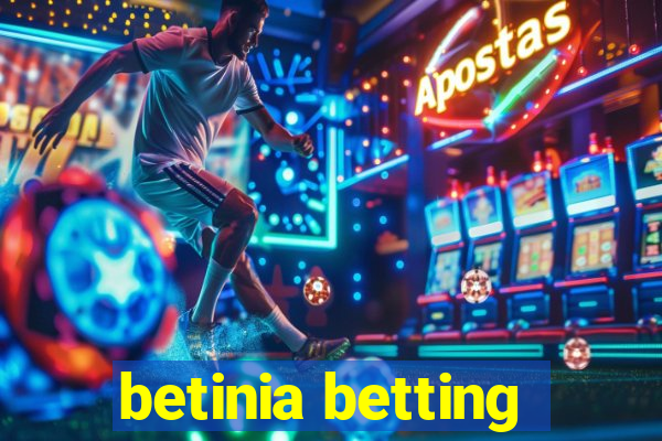 betinia betting