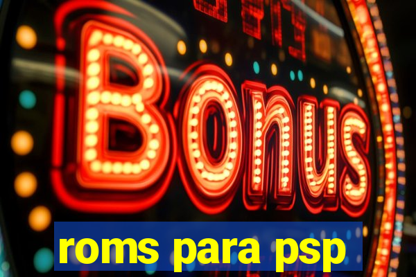 roms para psp