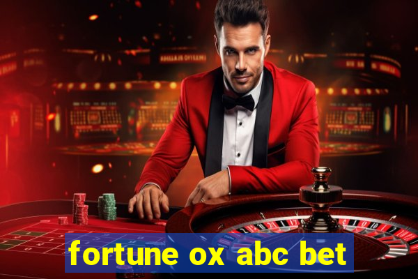 fortune ox abc bet