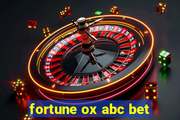 fortune ox abc bet