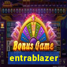 entrablazer